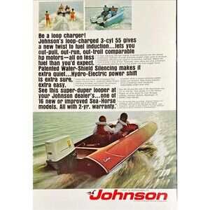 Johnson Loop Charged 3-cyl 55 Boat Engine "First in Dependability" Print Ad 1969